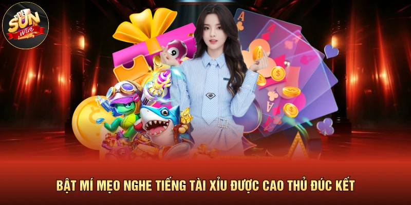 Cách Nghe Hột Tài Xỉu Chuẩn Được Chuyên Gia Tiết Lộ 2026 3 Bật mí mẹo nghe tiếng tài xỉu được cao thủ đúc kết