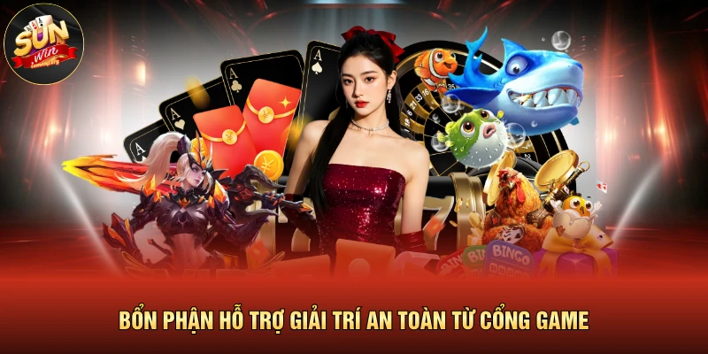 Bổn phận hỗ trợ giải trí an toàn từ cổng game