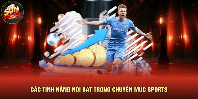 Thể Thao SUNWIN Kịch Tính Thu Hút Mọi Người Chơi Tham Gia 4 Các tính năng nổi bật trong chuyên mục sports