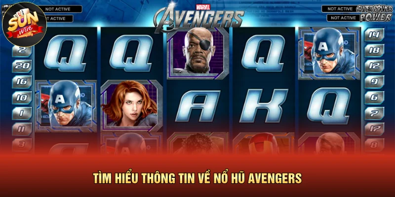 Avengers | Tuyệt Chiêu Quay Hũ Ăn Thưởng Gấp 100 Lần 2 Tìm hiểu thông tin về nổ hũ Avengers
